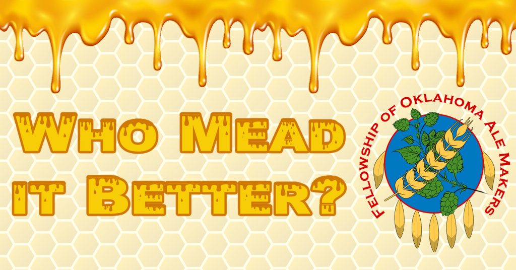 Who Mead it Better? – August Meading