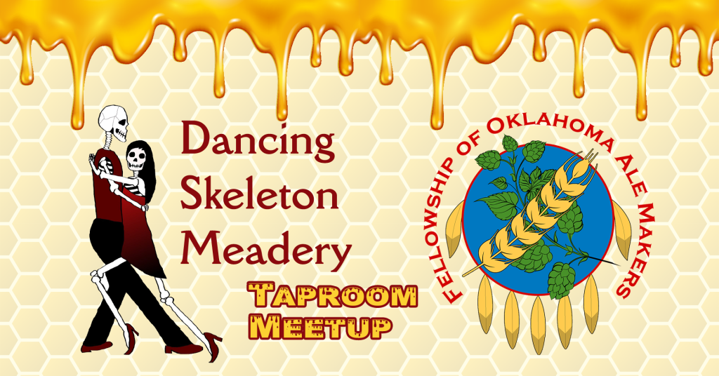 August Meadup – Dancing Skeleton Meadery